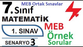 7 Sınıf  Matematik  1 Dönem  1 Ortak Yazılı  Senaryo 3  Örnek Sorular  MEB Örnek Sınav Soru [upl. by Etnaud]