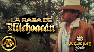 Alemi Bustos  La Raza de Michoacán Video Oficial [upl. by Obau462]