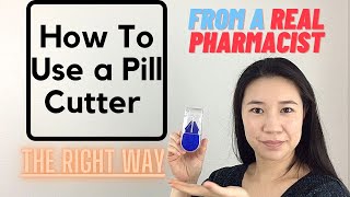 How to CORRECTLY Use a Pill Cutter that I bought on Amazon from a Real Pharmacist [upl. by Ahsiugal]