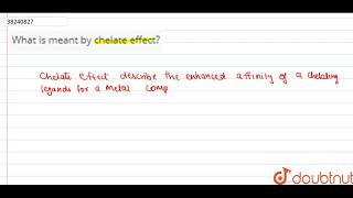 What is meant by chelate effect [upl. by Agem281]