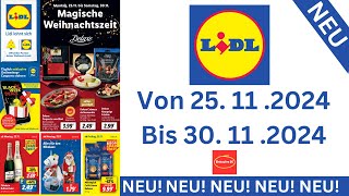 LIDL Prospekte Angebote Werbung Gültig von 251124 bis 301124​ Werbung DE [upl. by Enirok]