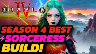 Diablo 4  BEST SORCERER Build  SEASON 4  MAX DPS w NO Uniques  MAX Paragon [upl. by Syd]