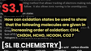 S31 Oxidation states of Carbon in CH4  CH3OH HCHO HCOOH CO2 SL IB CHEMISTRY [upl. by Hull]