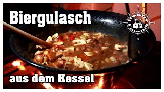 Kesselrezept BIERGULASCH  Kesselgulasch  Outdoor kochen  Hobbyfamilie [upl. by Martineau]