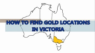 How to Find Gold Locations in Victoria [upl. by Itsur586]