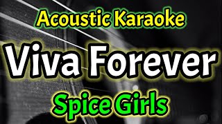 Acoustic Karaoke Spice Girls  Viva Forever [upl. by Nedah]