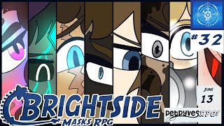 Brightside  S1  Ep32 [upl. by Inah]