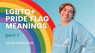 LGBTQ Pride Flag Meanings Part 1 🏳️‍🌈 LGBT TikTok Compilation ✨ Zoe Stoller [upl. by Nede803]