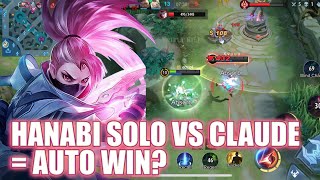 HANABI SOLO VS CLAUDE  AUTO WIN  MLBB [upl. by Laufer]