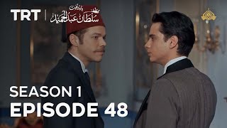 Payitaht Sultan Abdulhamid  Season 1  Episode 48 [upl. by Iblok44]