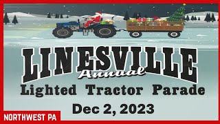 Linesville Lighted Tractor Parade Dec 2 2023 [upl. by Adiel]