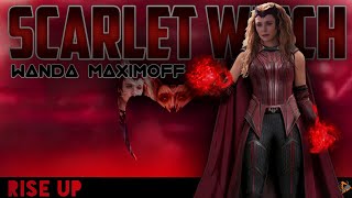 SCARLET WITCH  WANDA MAXIMOFF  RISE UP  DGVBz [upl. by Asiret]