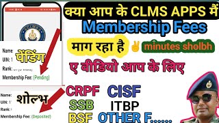 SSB CLMS MEMBERSHIP FEES CRPF CLMS LIQUOR [upl. by Nyssa]