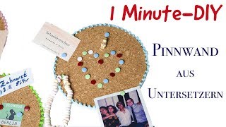 Mini Pinnwand basteln  1 Minute DIY  Upcycling aus Untersetzern [upl. by Ramilahs]