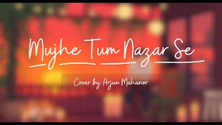 Mujhe Tum Nazar Se Arjuns Version  AI Video [upl. by Gorga]