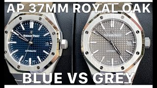 AP Royal Oak 37mm  Blue vs Gray Dial 15450ST [upl. by Riffle]