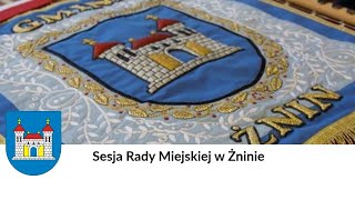 V sesja Rady Miejskiej w Żninie [upl. by Annadiane]