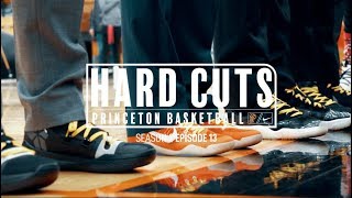 Princeton Basketball Hard Cuts  Season 2 Episode 13 [upl. by Aik]