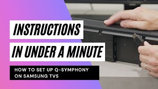 How To Use Samsung Q Symphony [upl. by Seigler]