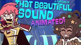 That Beautiful Sound But it’s ANIMATED in the style of Epithet Erased The Ending Bit [upl. by Orvah254]