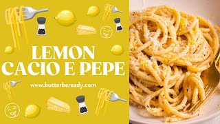 Lemon Cacio E Pepe [upl. by Nosittam339]