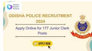 Odisha Police Recruitment 2024 Apply Online for 177 Clerical Posts [upl. by Francyne]