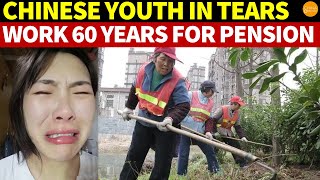 Chinese Youth in Tears Must Work 60 Years for Pension Eligibility Pension System Goes Bankrupt [upl. by Elaen505]