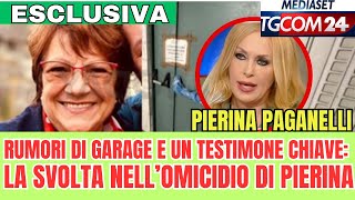 PIERINA PAGANELLIRUMORI DI GARAGE E UN TESTIMONE CHIAVE LA SVOLTA NELL’OMICIDIO DI PIERINA [upl. by Norted556]