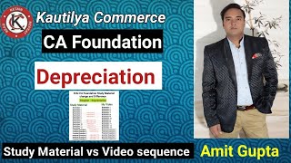 CA Foundation Depreciation  Study Material Sequence vs Video Sequence [upl. by Aciram]