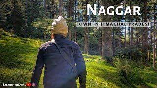 Naggar  Town in Himachal Pradesh  Manalikasol Vlogs Ep6  Safarwithanjali [upl. by Truelove]