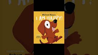 I Am Happy by Michael Rosen [upl. by Acker43]