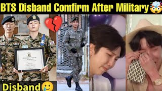 BTS Disband Confirmed After Military 😰 BTS will Disband in Military Camp 💜 bts military btsarmy [upl. by Im27]