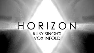 Ruby Singh  Horizon  VoxInfold  2022 [upl. by Wilda]