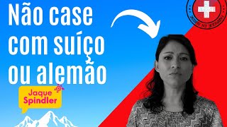 Contra o casamento com SuiçoAlemão [upl. by Macur]