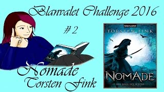 Blanvalet Challenge 2 Nomade  Torsten Fink [upl. by Harris109]