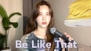 Be Like That  Kane Brown Swae Lee Khalid Acoustic female cover [upl. by Naujud917]