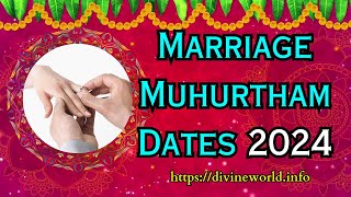 Auspicious amp Shubh Muhurtham Dates for Wedding 2024 [upl. by Strage476]