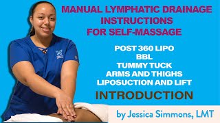 Manual Lymphatic Drainage Massage Instructions after liposuction 360 Lipo BBL Introduction [upl. by Yrot]