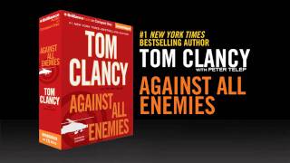 Against All Enemies by Tom Clancy with Peter Telep [upl. by Clower379]