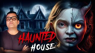 भूतिया घर की सच्ची कहानी  Most Haunted House  Real Horror Stories in hindi [upl. by Brelje]