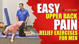 EASY Upper Back Pain Relief Exercises For Men [upl. by Luebke]