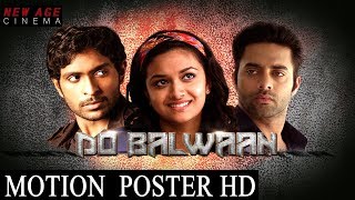 Do Balwaan Latest Hindi Dubbed Movie Motion Poster II Idhu Enna Mayam Tamil Movie II [upl. by Jaan291]