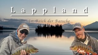 Lappland 2024 Im Reich der Barsche [upl. by Landry]