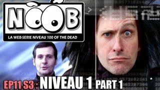 NOOB  S03 ep11  NIVEAU 1 partie 12 [upl. by Nnoved638]