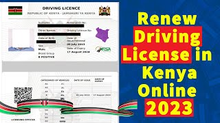 Updated How to Renew Driving License Online in Kenya in 2023 [upl. by Dranyam]