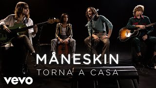 Måneskin  Torna a casa  Live Performance  Vevo [upl. by Jakie]