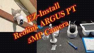 EZ Install Reolink WIFISOLAR PT ARGUS Camera [upl. by Helmut]