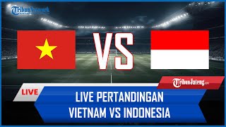 🔴 Live Pertandingan Vietnam VS Indonesia AISCORE [upl. by Guinna]