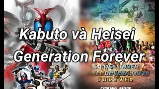 KR Kabuto có nhanh nhất Một số điều về Heisei Generation Forever [upl. by Lemej]