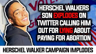 Herschel Walker Campaign IMPLODES As His Son TURNS On Him [upl. by Ginsberg878]